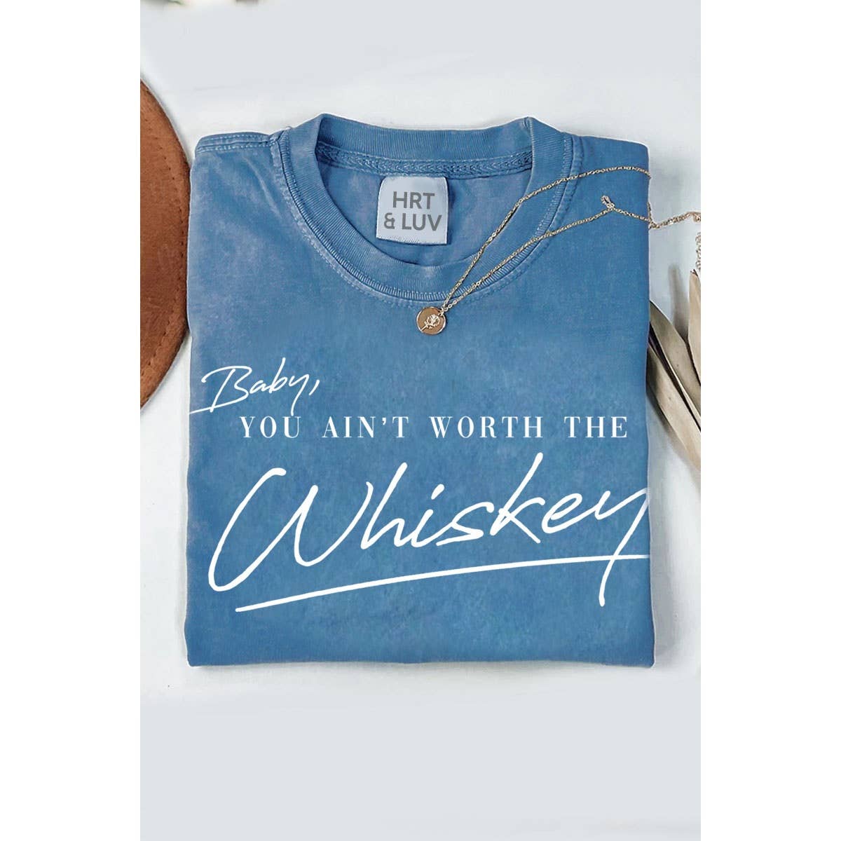 HRTandLUV - YOU AINT WORTH T WHISKEY OVERSIZED MINERAL GRAPHIC TEE: MINERAL DUSTY BLUE / S-M-L-XL(1-2-2-1)