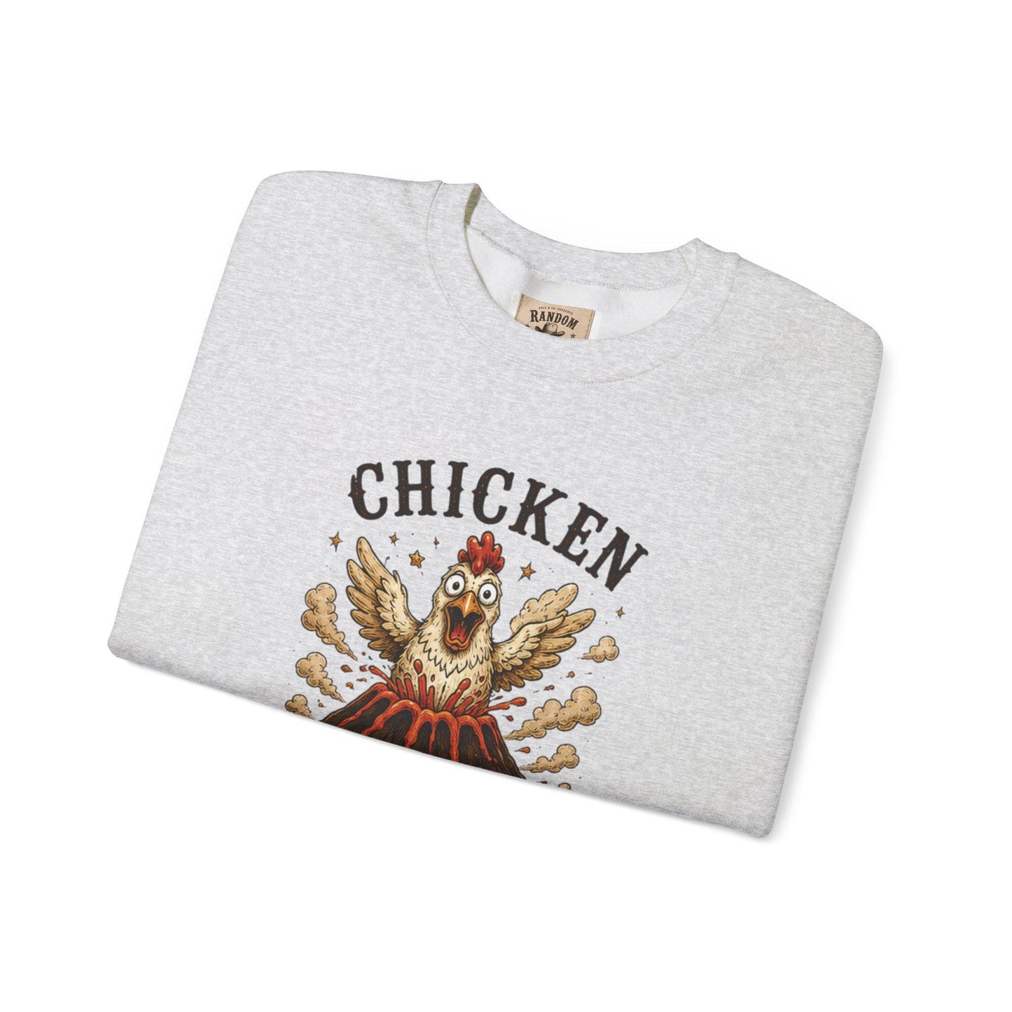 Chicken Volcano Sweatshirt